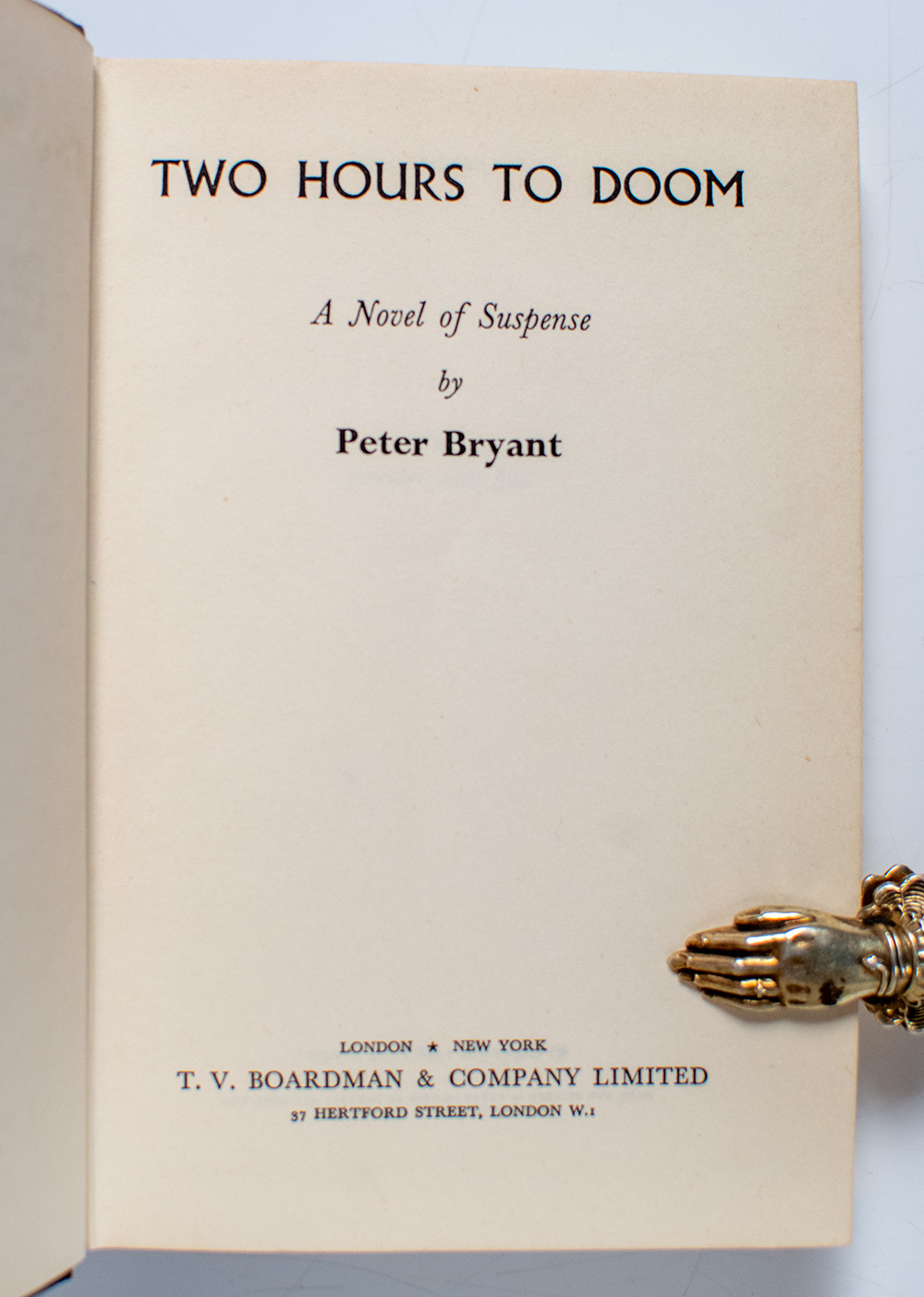Two Hours to Doom: A Novel of Suspense.