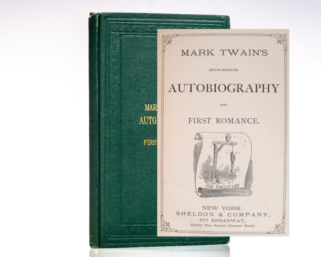 Mark Twain’s (Burlesque) Autobiography and First Romance.