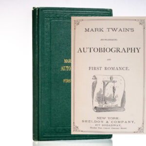 Mark Twain's (Burlesque) Autobiography and First Romance.