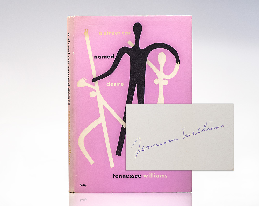 A Streetcar Named Desire.