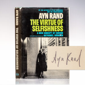 The Virtue of Selfishness: A New Concept of Egoism.