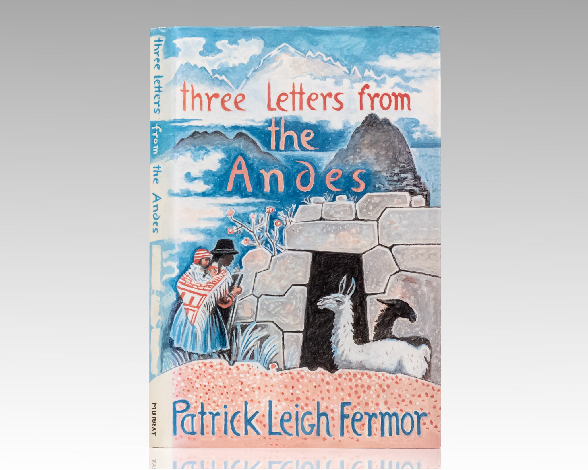 Three Letters From the Andes.