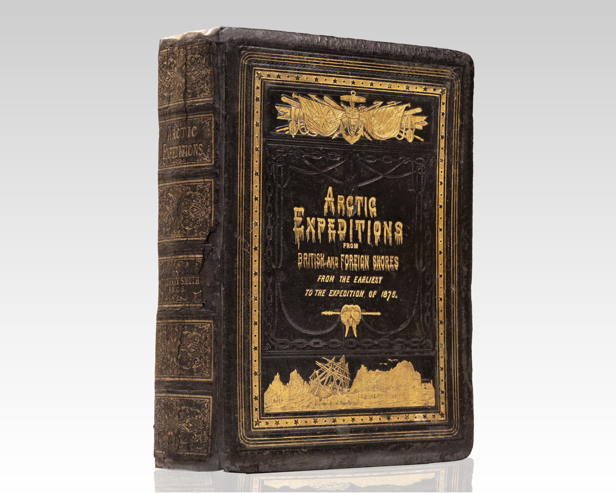 Arctic Expeditions from British and Foreign Shores from the Earliest Times to the Expedition of 1875-76.