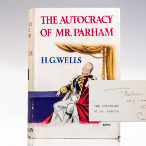 The Autocracy of Mr. Parham: His Remarkable Adventures in this Changing World.