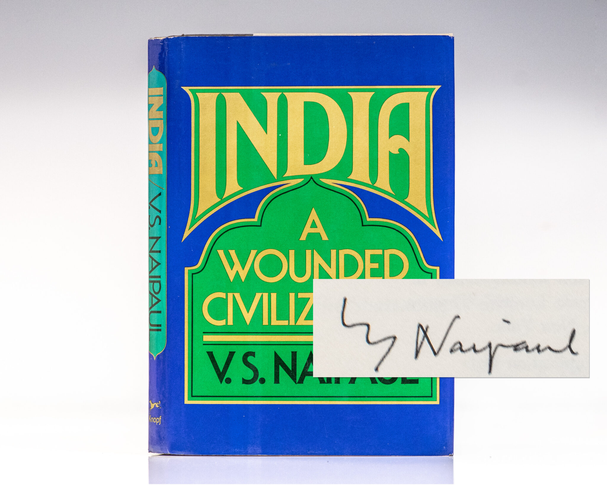 India: A Wounded Civilization.