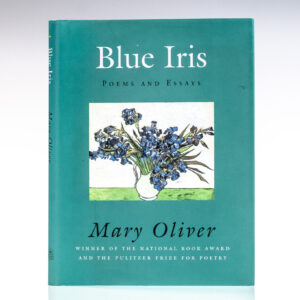 Blue Iris: Poems and Essays.