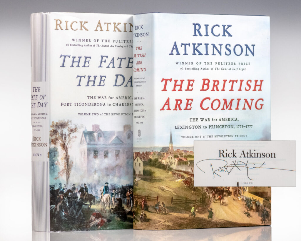 The British Are Coming: The War For America, Lexington to Princeton, 1775-1777 and The Fate of the Day: The War For America, Fort Ticonderoga to Charleston, 1777-1780.