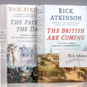 The British Are Coming: The War For America, Lexington to Princeton, 1775-1777 and The Fate of the Day: The War For America, Fort Ticonderoga to Charleston, 1777-1780.