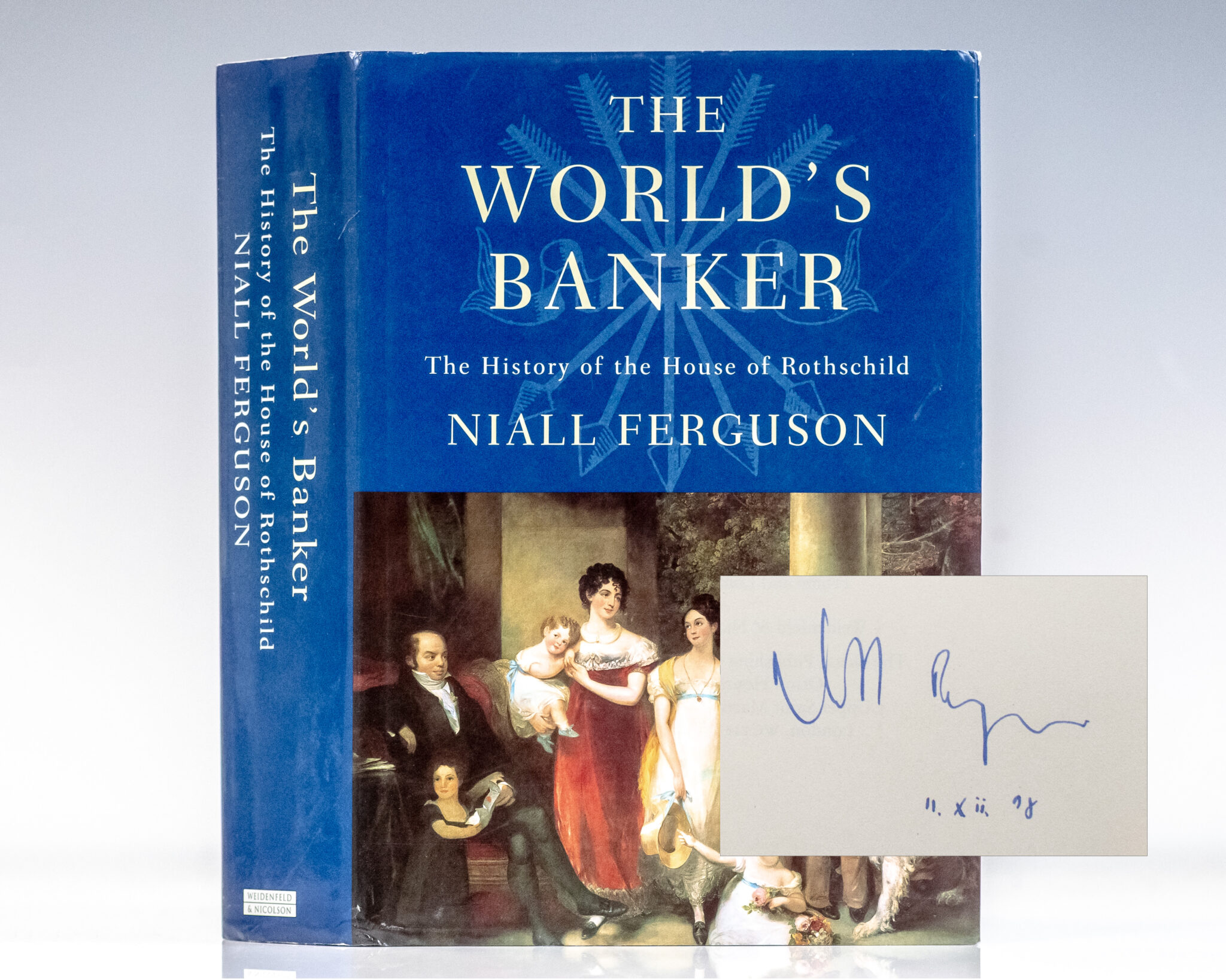 The World’s Banker: The History of the House of Rothschild.