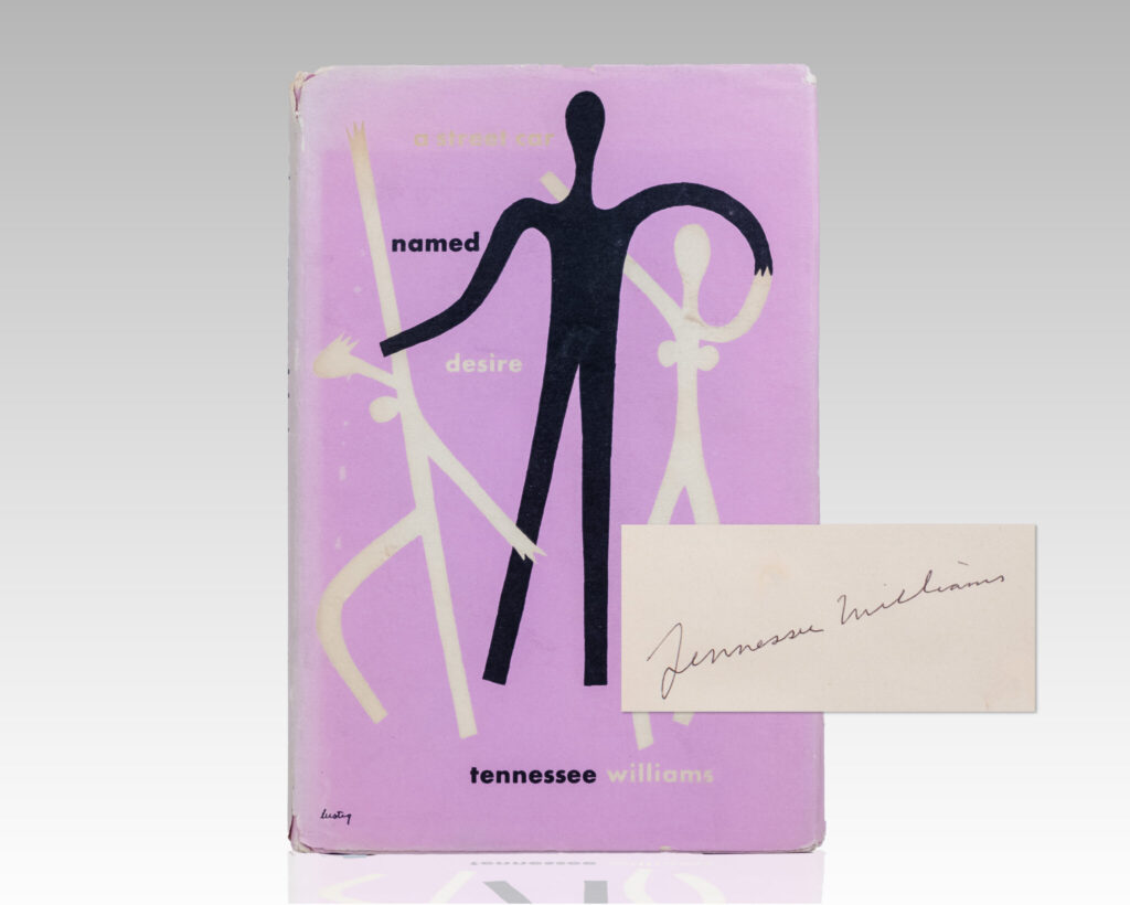 A Streetcar Named Desire.