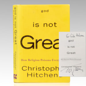 God Is Not Great: How Religion Poisons Everything.