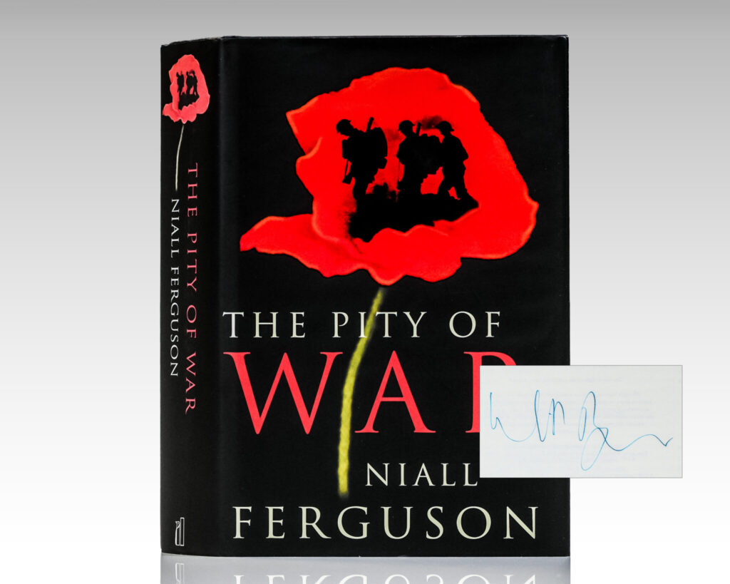 The Pity Of War: Explaining World War I.