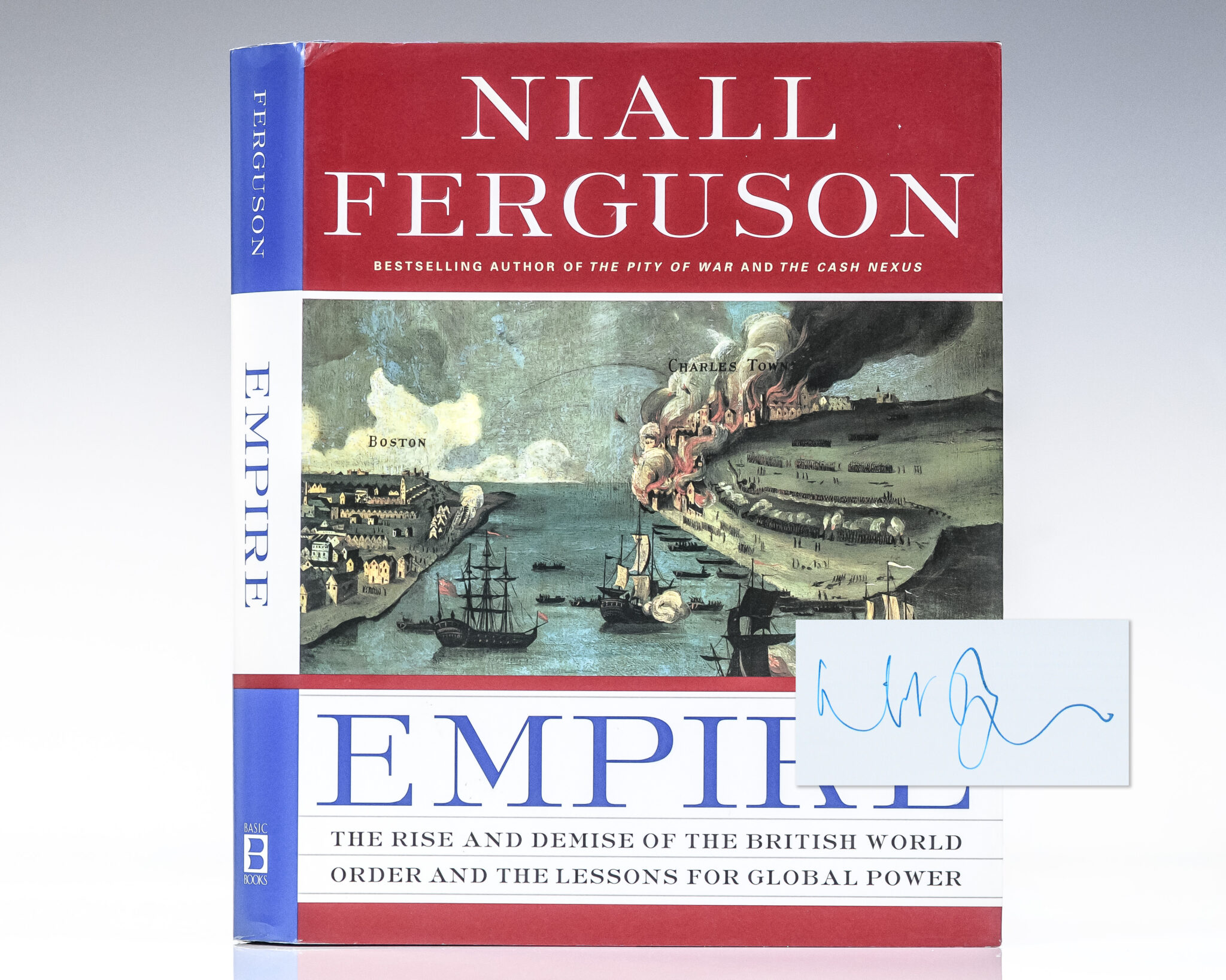 Empire: The Rise and Fall of the British World Order and The Lessons For Global Power.