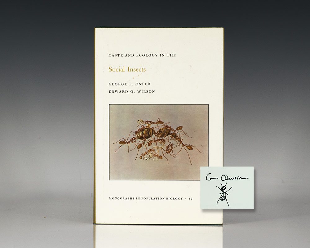 Caste and Ecology in the Social Insects.