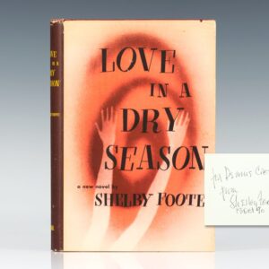 Love In A Dry Season.