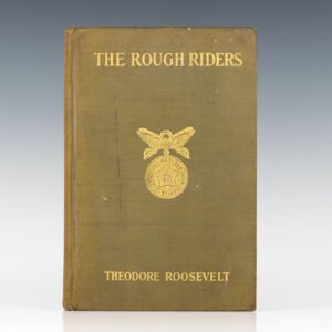 The Rough Riders.