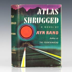Atlas Shrugged.