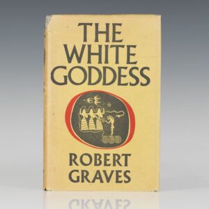 The White Goddess: A Historical Grammar of Poetic Myth.