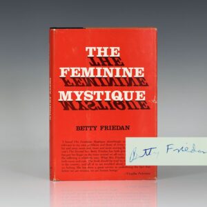The Feminine Mystique.