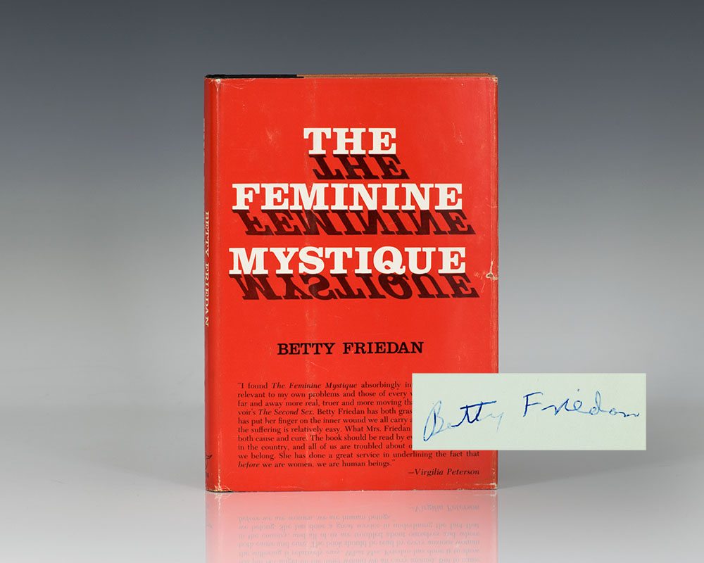 The Feminine Mystique.