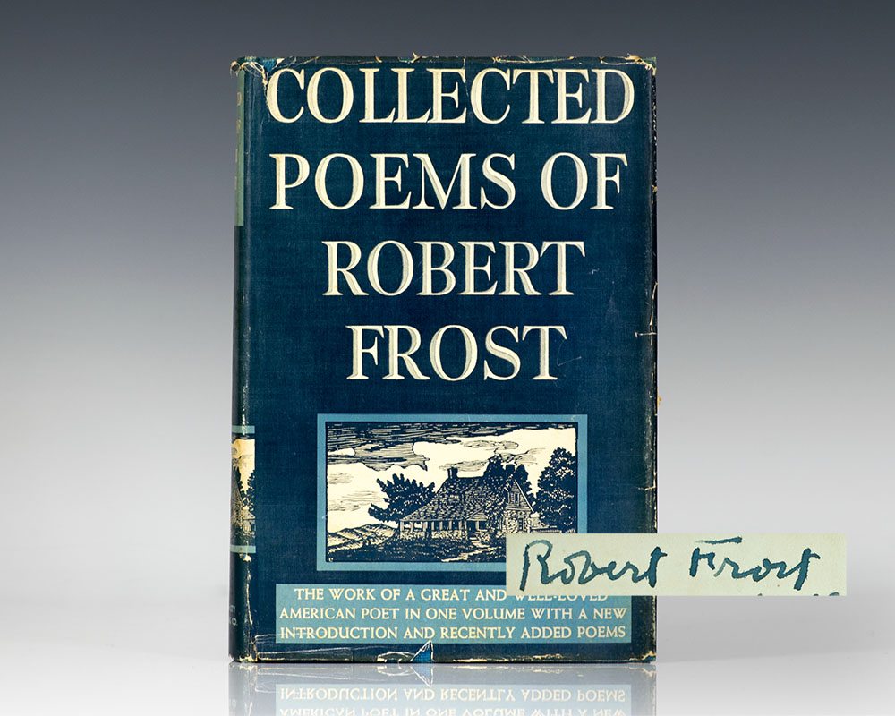 Collected Poems of Robert Frost.