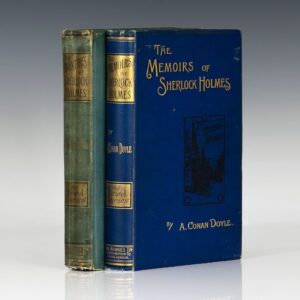 The Adventures of Sherlock Holmes With: The Memoirs of Sherlock Holmes.