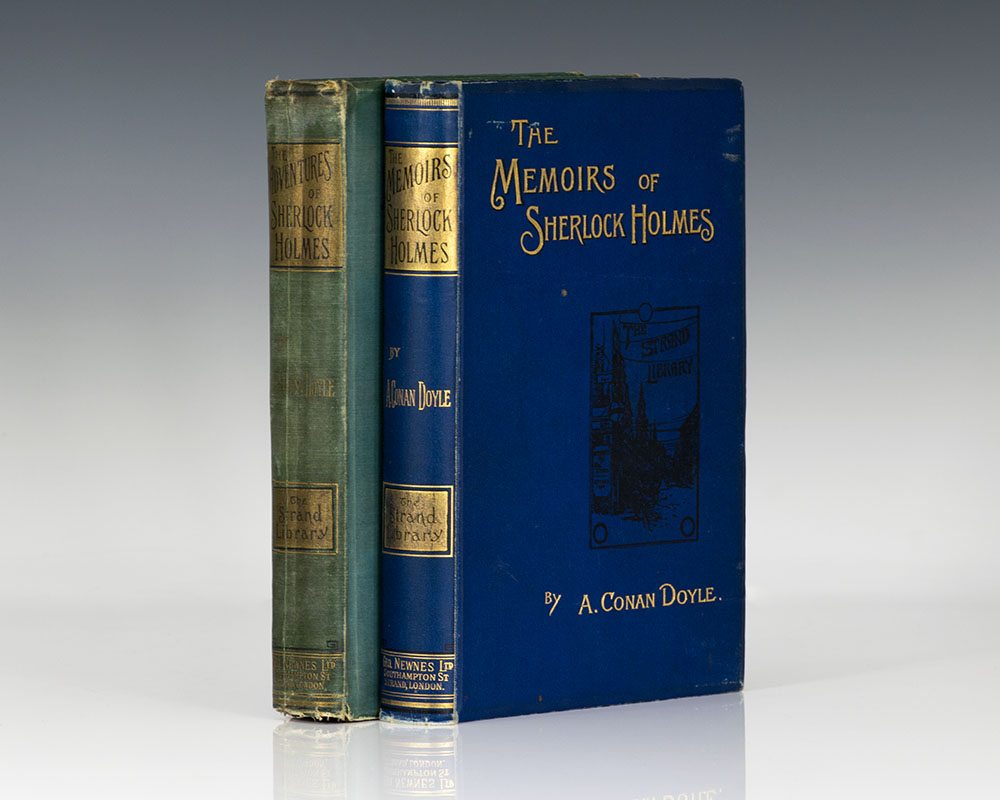 The Adventures of Sherlock Holmes With: The Memoirs of Sherlock Holmes.