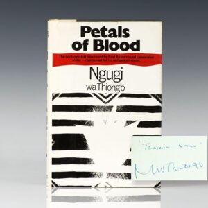 Petals of Blood.