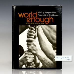 World Enough: Rethinking the Future.