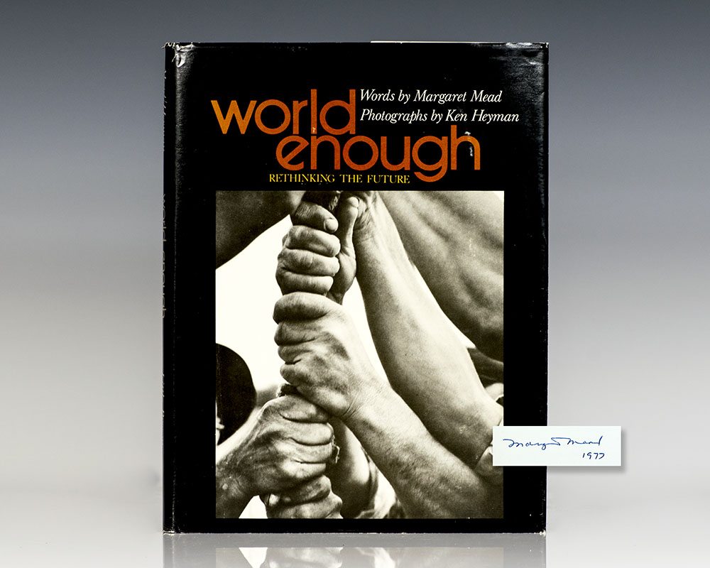 World Enough: Rethinking the Future.