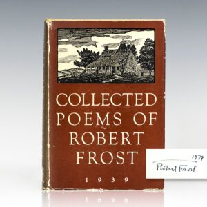 Collected Poems of Robert Frost 1939.