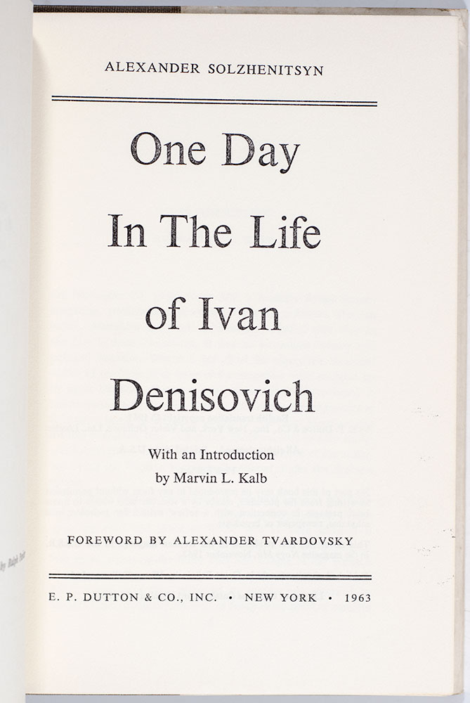 One Day in the Life of Ivan Denisovich.