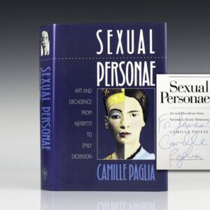Sexual Personae: Art and Decadence from Nefertiti to Emily Dickinson