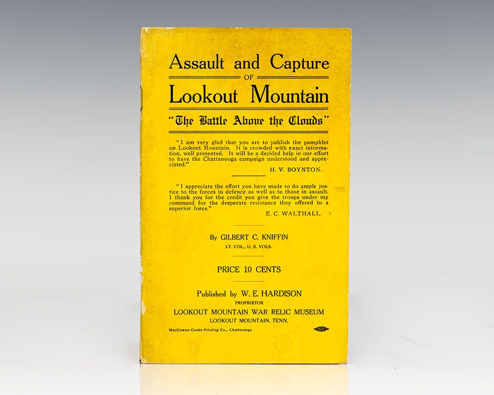 Assault and Capture of Lookout Mountain “The Battle Above The Clouds"