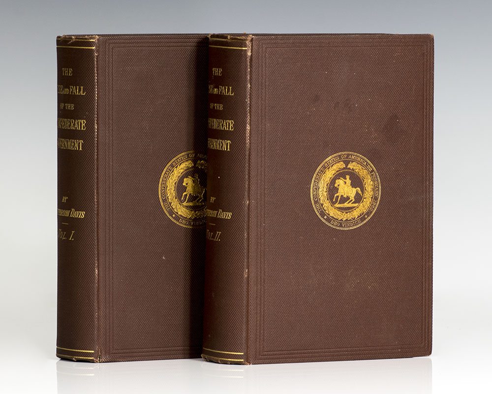 The Rise and Fall of the Confederate Government.