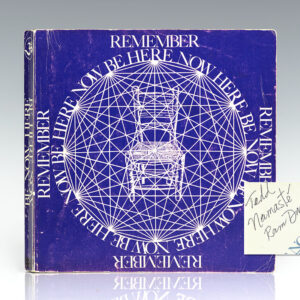 Be Here Now.