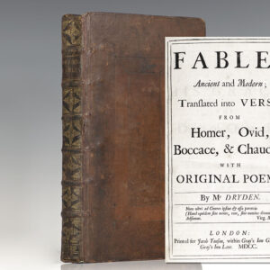 Fables Ancient and Modern; Translated into Verse, From Homer, Ovid, Boccace, & Chaucer: With Original Poems.