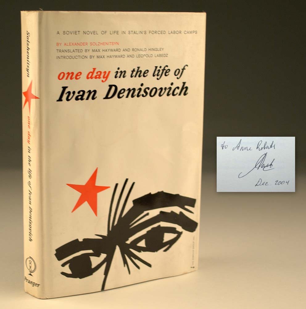One Day In the Life of Ivan Denisovich.