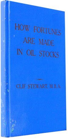 How Fortunes Are Made in Oil Stocks