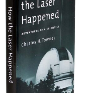 How the Laser Happened