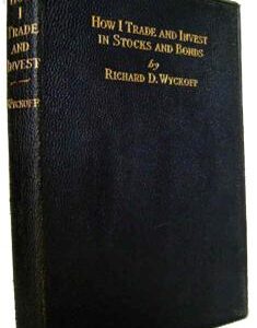 How I Trade and Invest in Stocks and Bonds