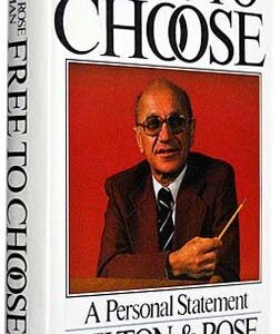 Free To Choose