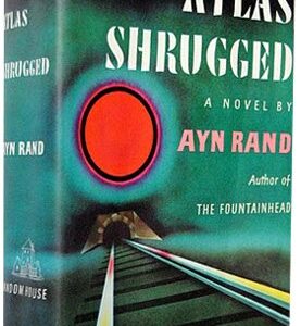 Atlas Shrugged.