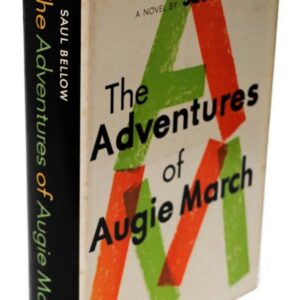 The Adventures of Augie March.