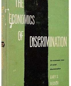Economics of Discrimination