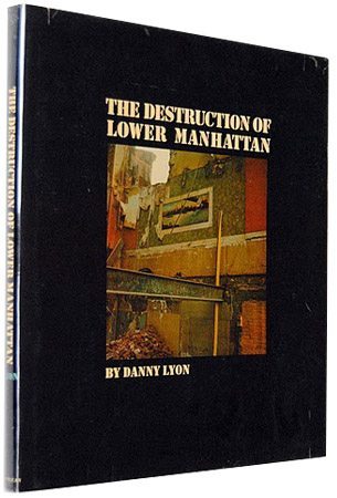 Destruction of Lower Manhattan.