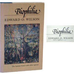 Biophilia: The Human Bond With Other Species