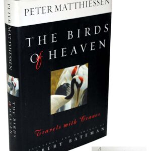 The Birds of Heaven: Travels with Cranes