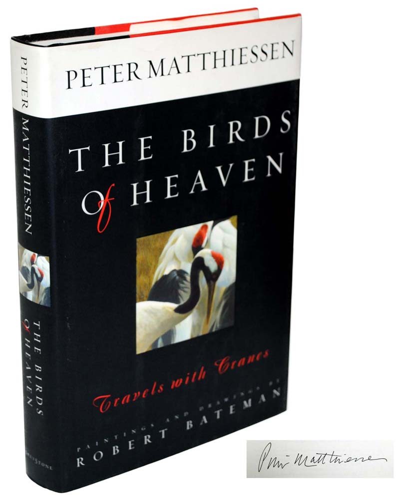 The Birds of Heaven: Travels with Cranes.