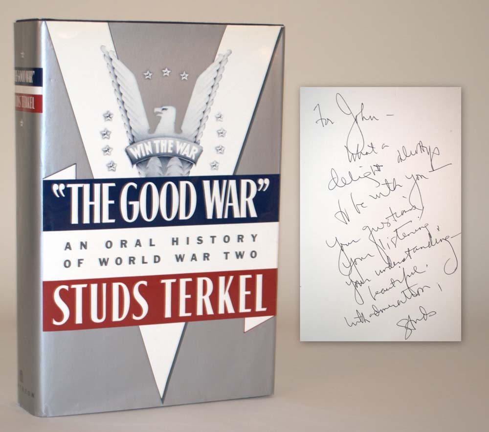 The Good War: An Oral History of World War Two